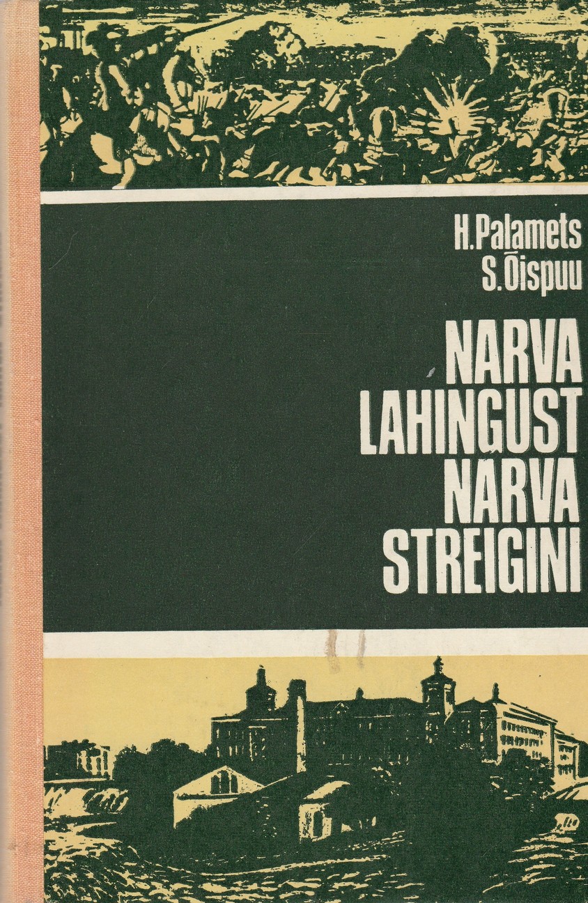 Narva lahingust Narva streigini