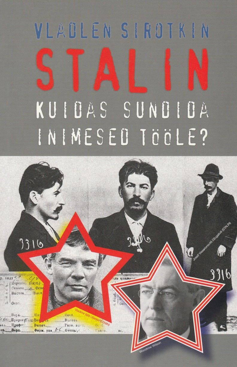 Stalin. Kuidas sundida inimesed tööle?