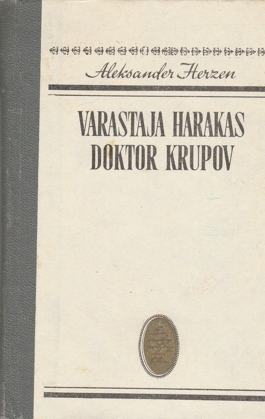 Varastaja harakas. Doktor Krupov