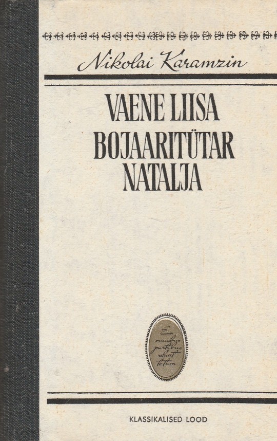 Vaene Liisa. Bojaaritütar Natalja