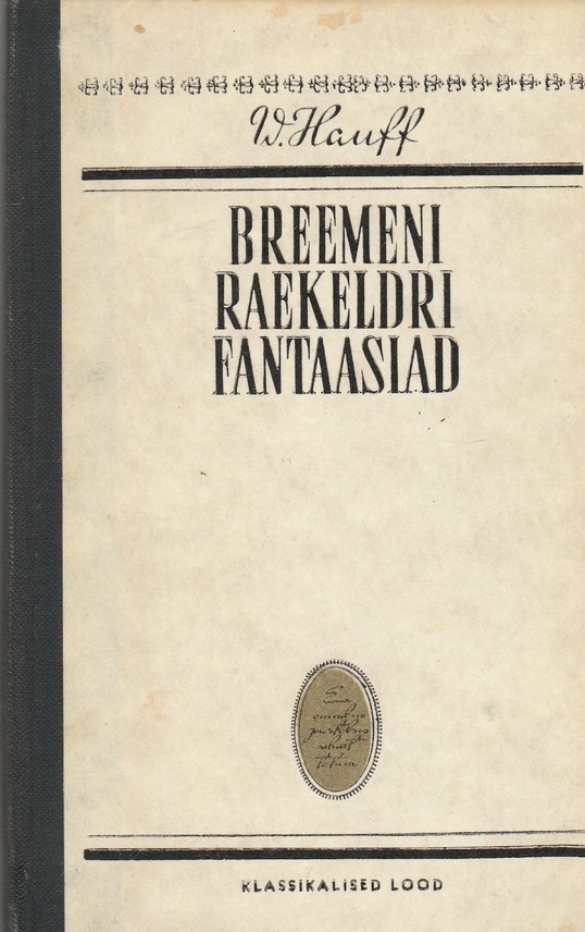 Breemeni raekeldri fantaasiad