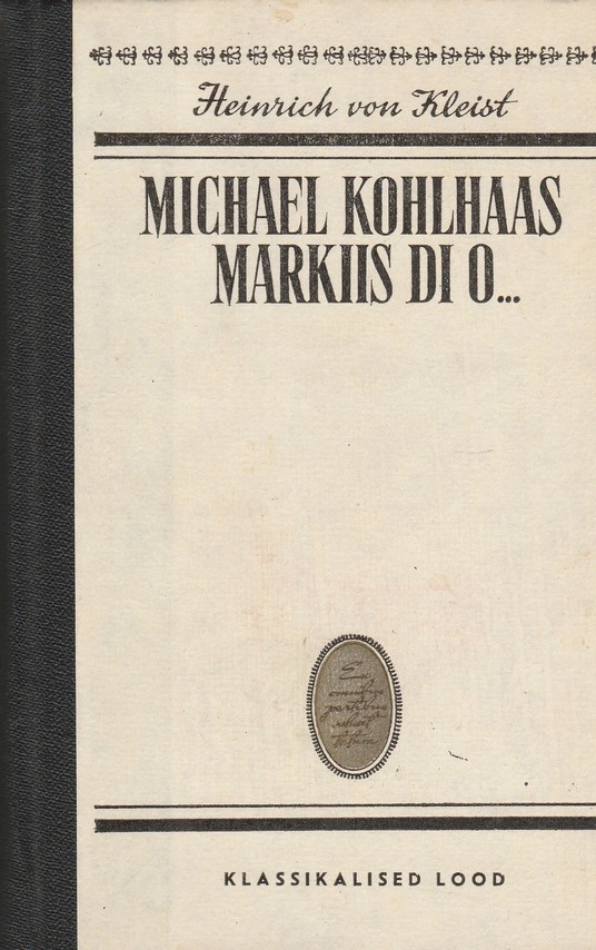 Michael Kohlhaas. Markiis di O...