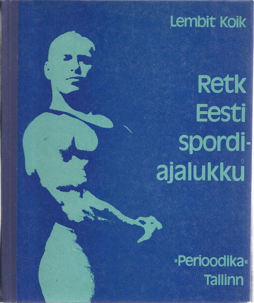 Retk Eesti spordiajalukku