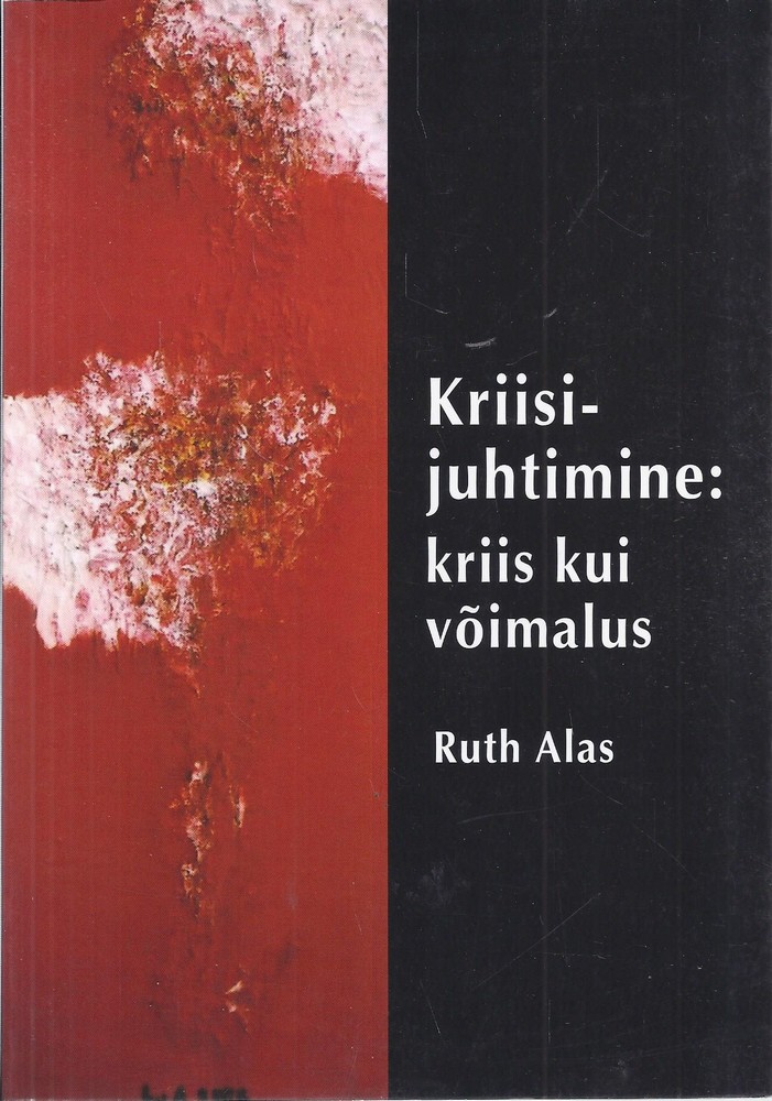 Kriisijuhtimine: kriis kui võimalus