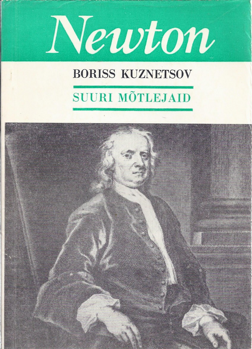 Suuri mõtlejaid. Newton