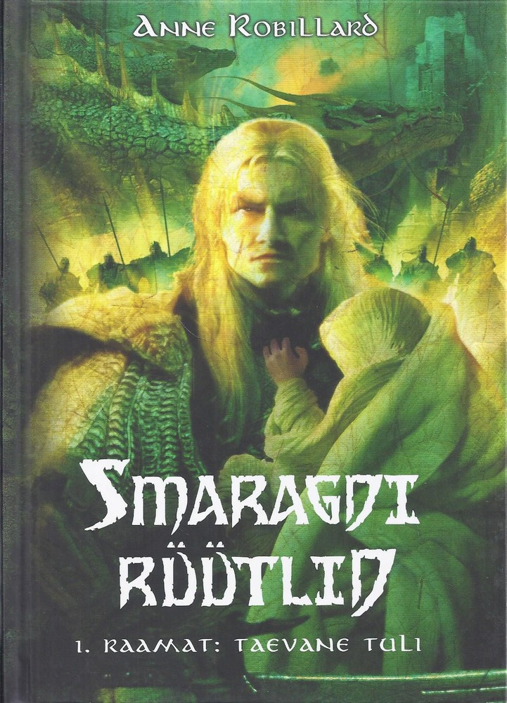 Smaragdi rüütlid. 1. Raamat: Taevane Tuli