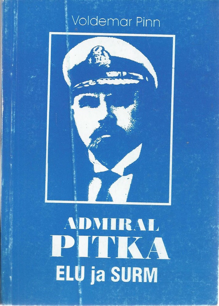 Admiral Pitka elu ja surm