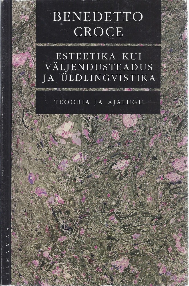 Esteetika kui väljendusteadus ja üldlingvistika
