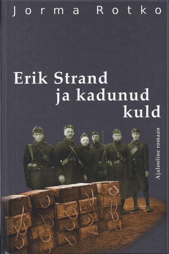 Erik Strand ja kadunud kuld