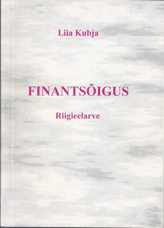 Finantsõigus. Riigieelarve