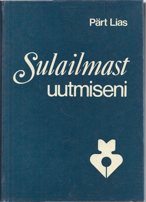 Sulailmast uutmiseni