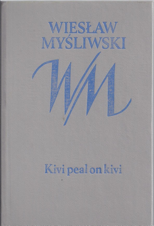 Kivi peal on kivi