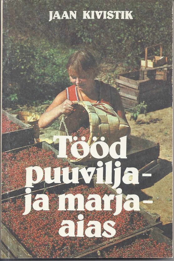 Tööd puuvilja- ja marjaaias