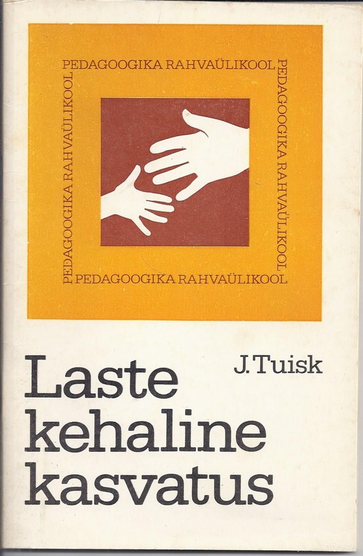 Laste kehaline kasvatus