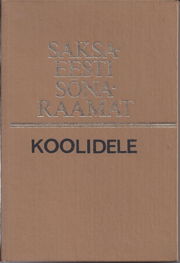 Saksa-Eesti sõnaraamat koolidele