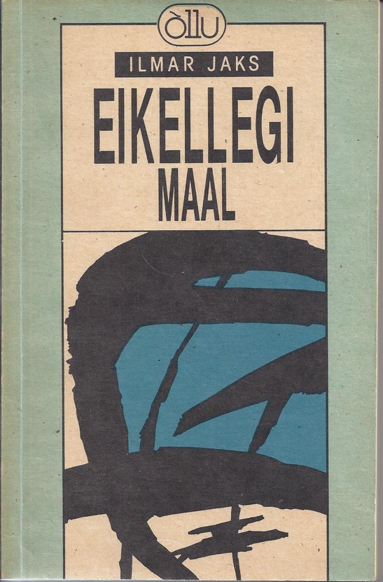 Eikellegi maal