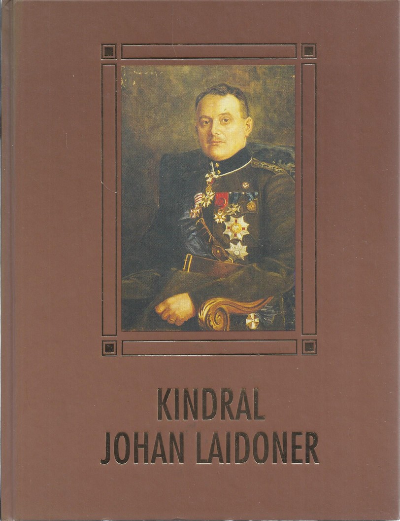 Kindral Johan Laidoner - 115 aastat sünnist