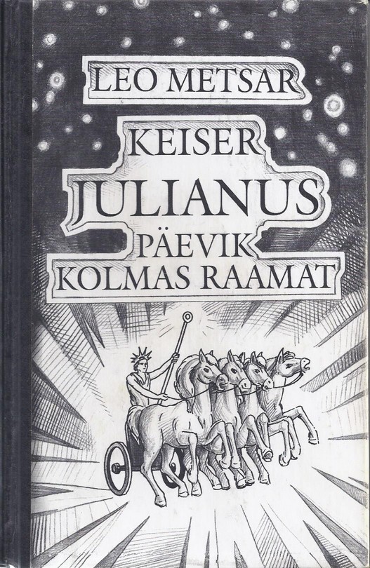 Keiser Julianus. Päevik. Kolmas raamat