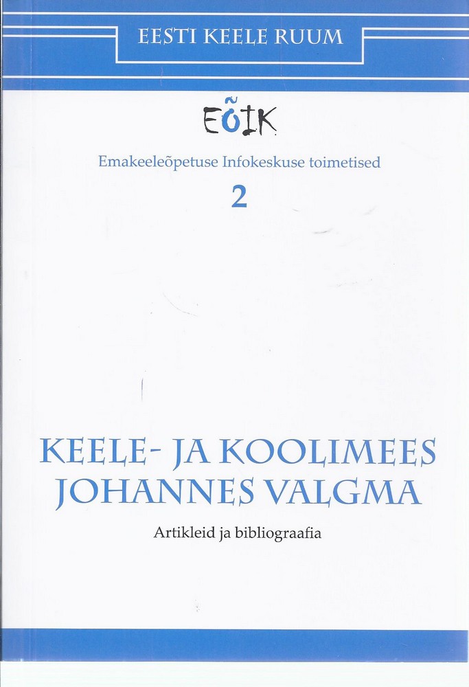 Keele- ja koolimees Johannes Valgma