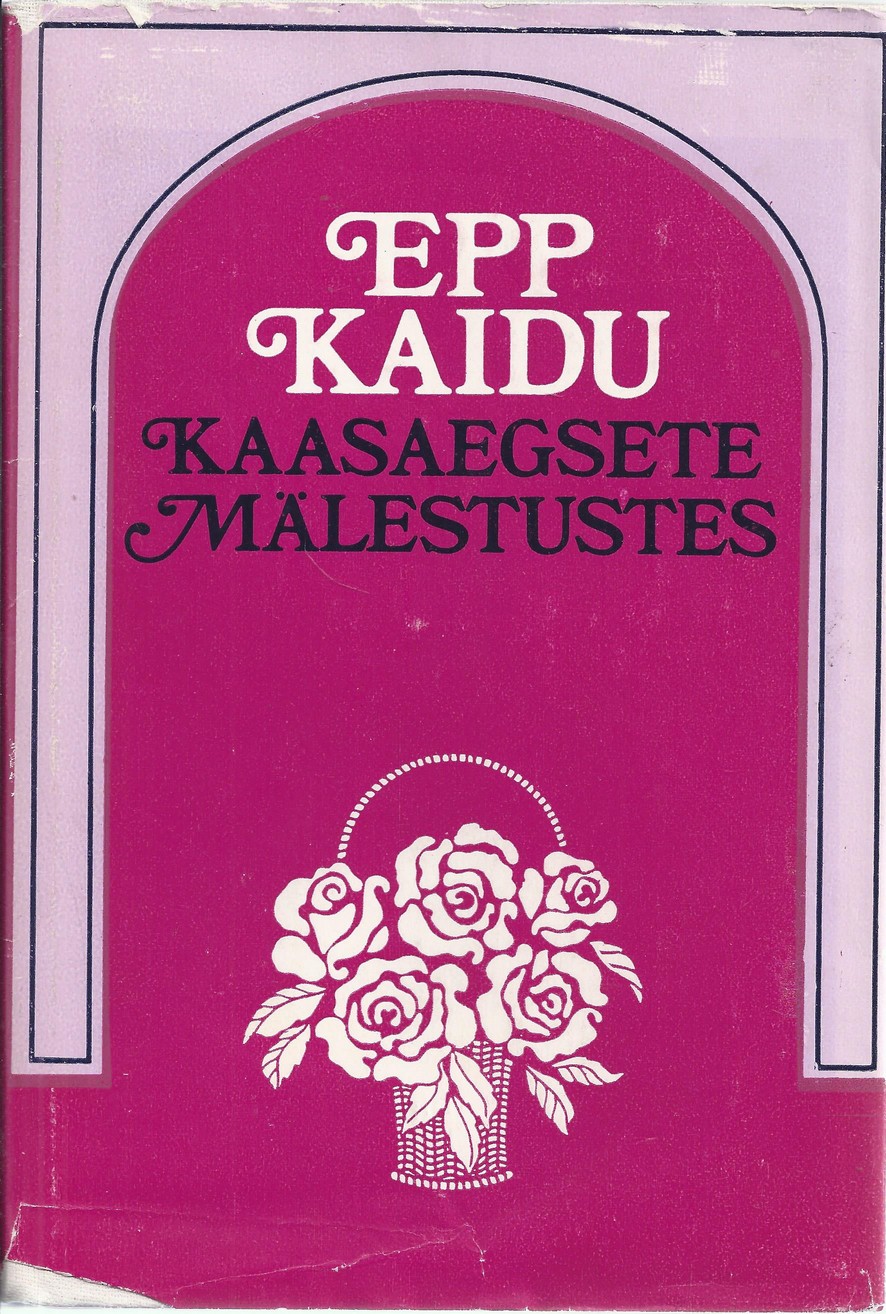 Epp Kaidu kaasaegsete mälestustes