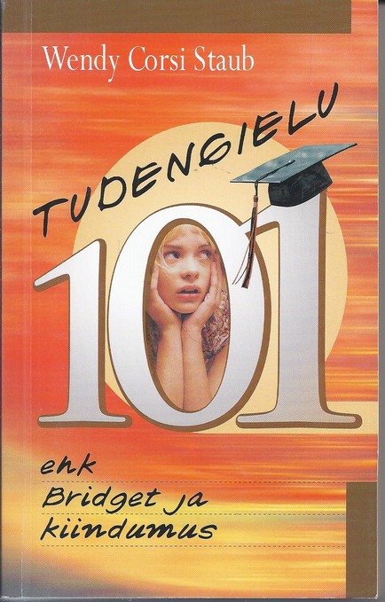 Tudengielu 101 ehk Bridget ja kiindumus