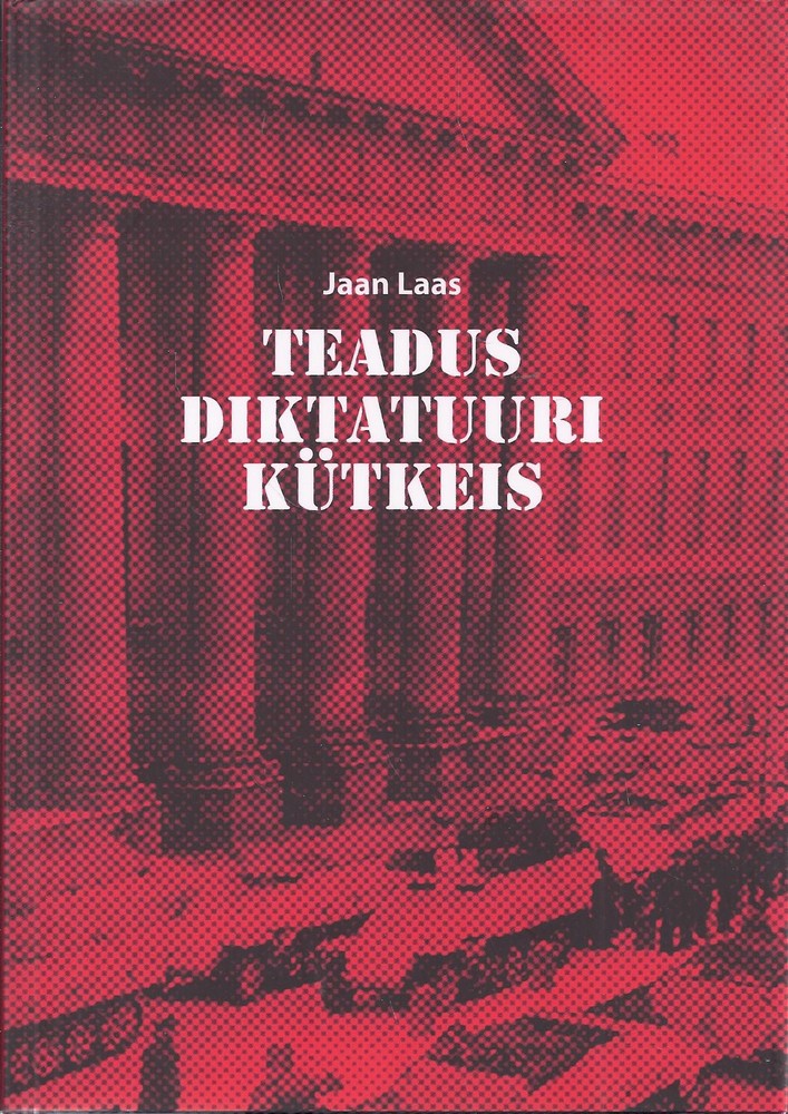 Teadus diktatuuri kütkeis