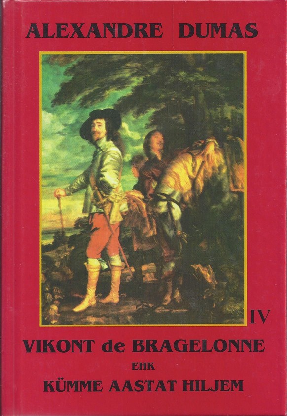 Vikont de Bragelonne ehk kümme aastat hiljem