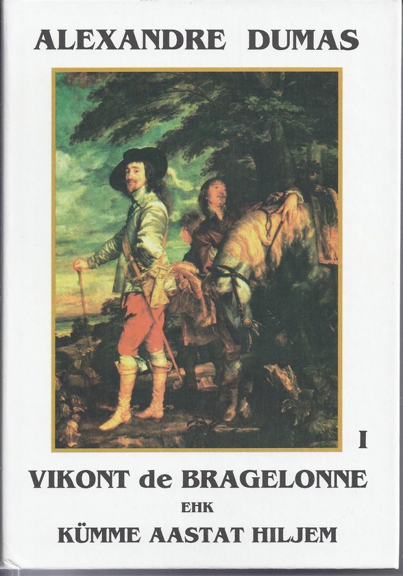 Vikont de Bragelonne ehk kümme aastat hiljem