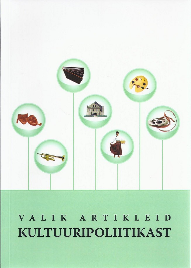 Valik artikleid kultuuripoliitikast