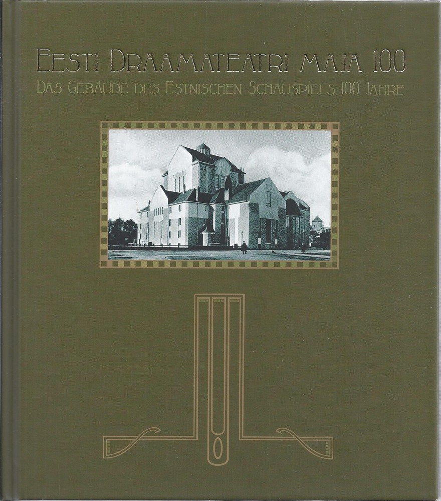 Eesti Draamateatri Maja 100