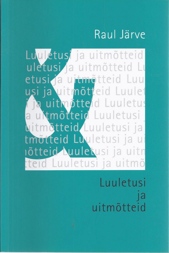 Luuletusi ja uitmõtteid