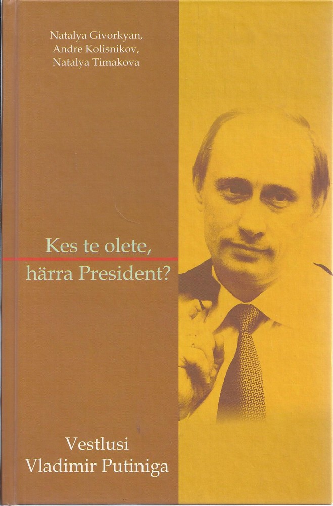 Kes te olete, härra President?