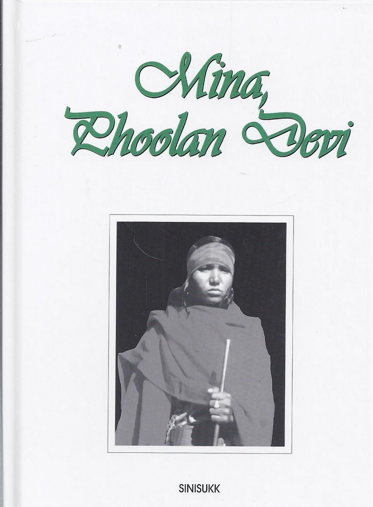 Mina, Phoolan Devi