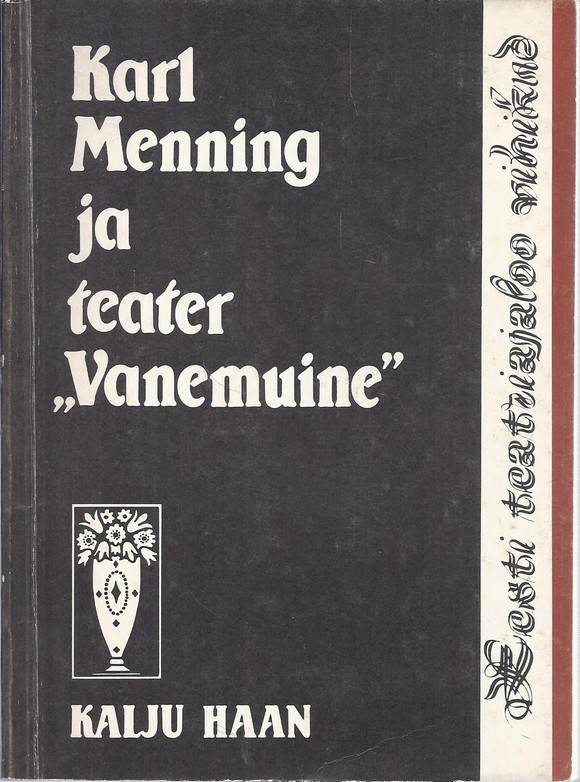 Karl Menning ja teater "Vanemuine"