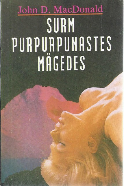 Surm purpurpunastes mägedes