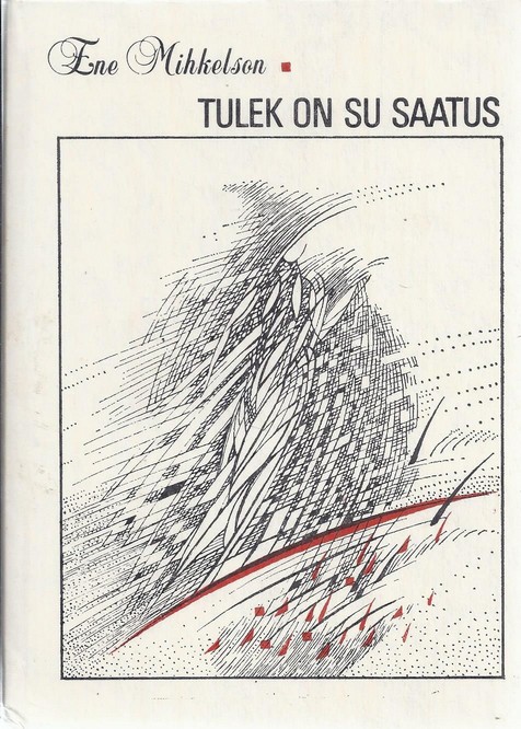 Tulek on su saatus