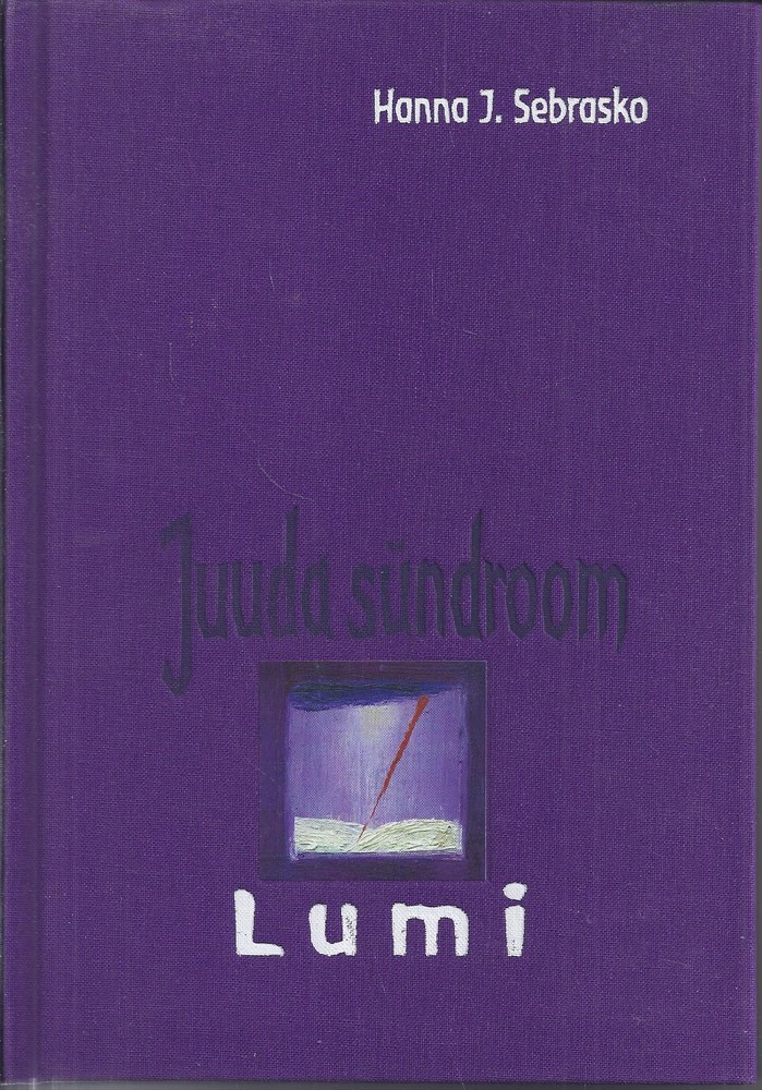 Juuda sündroom. Lumi