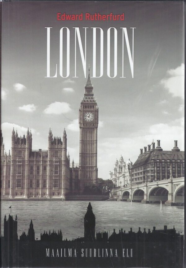 London. Maailma suurlinna elu