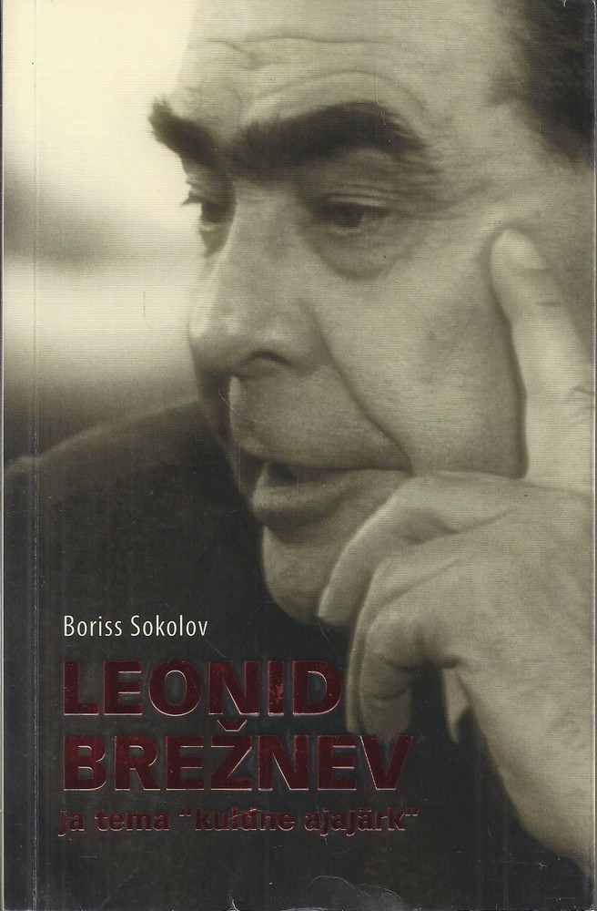 Leonid Brežnev ja tema "kuldne ajajärk"