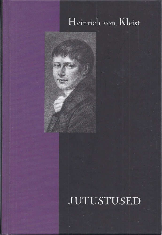 Heinrich von Kleist. Jutustused