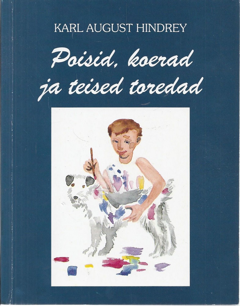 Poisid, koerad ja teised toredad