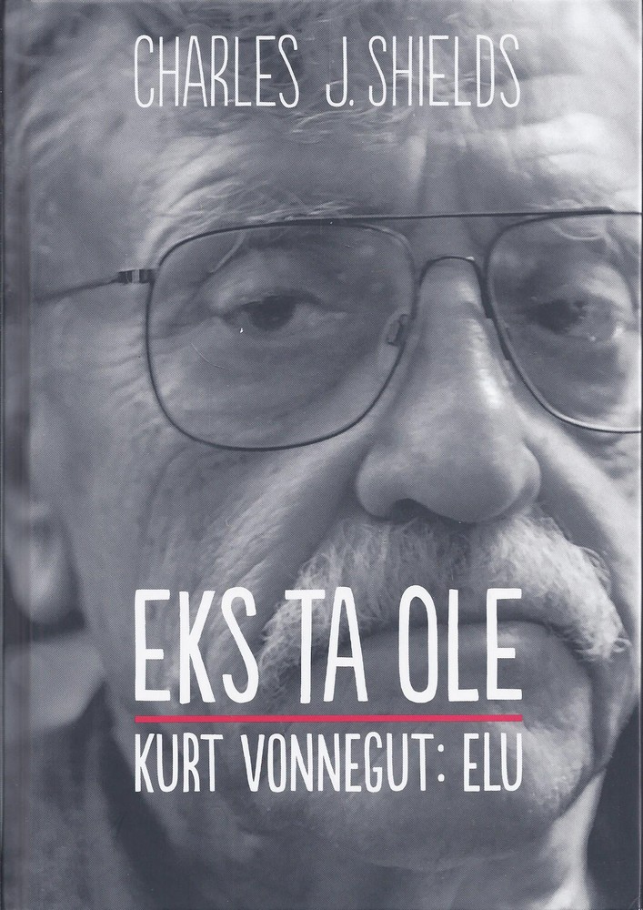 Eks ta ole. Kurt Vonnegut: elu