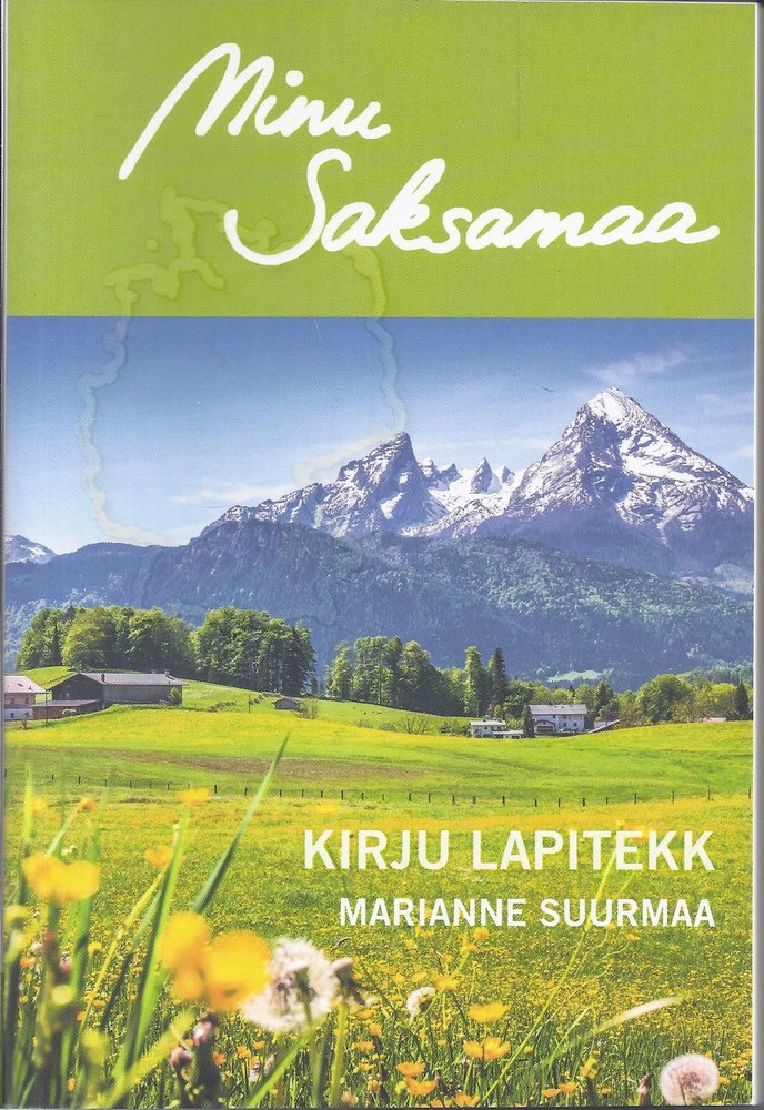 Minu Saksamaa. Kirju lapitekk