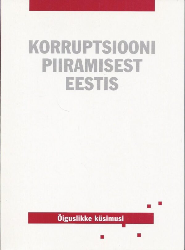 Korruptsiooni piiramisest Eestis