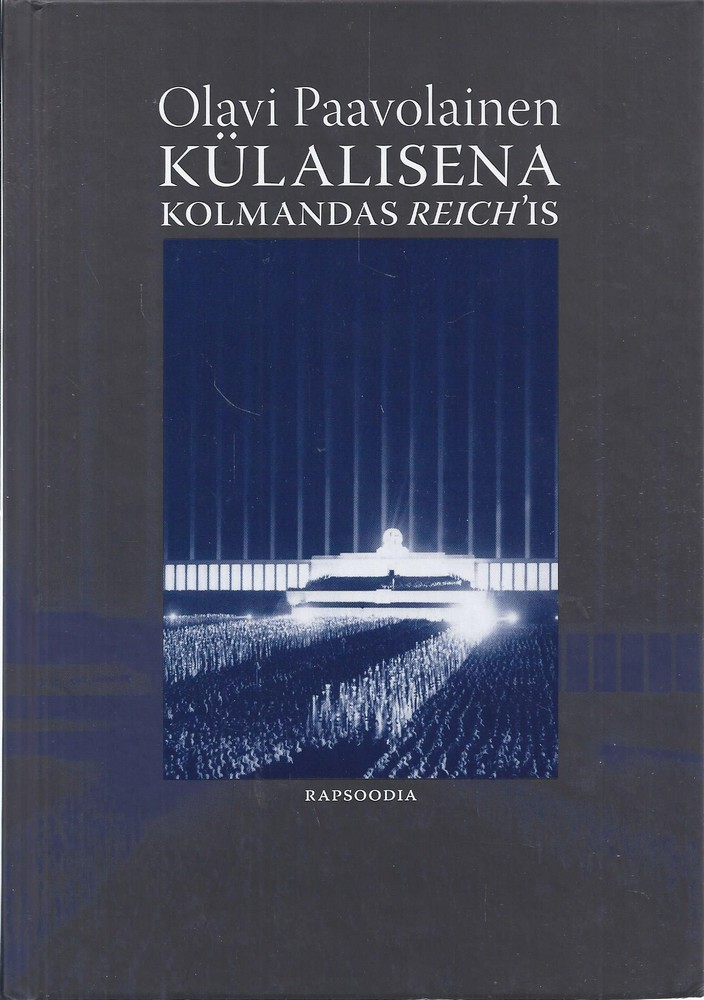 Külalisena Kolmandas Reich´is