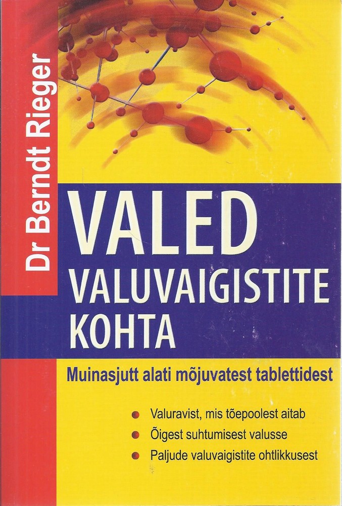 Valed valuvaigistite kohta