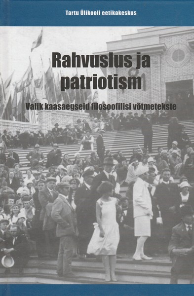 Rahvuslus ja patriotism ees