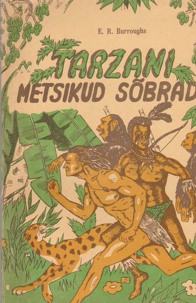 Tarzani metsikud sõbrad ees
