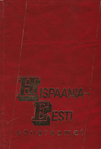 Hispaania-Eesti sõnaraamat ees