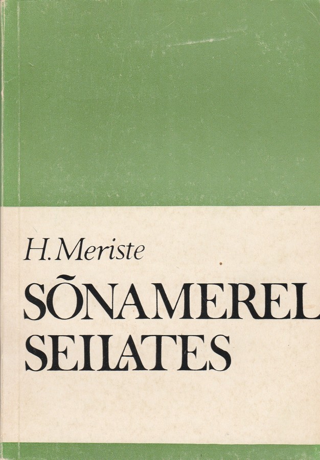 Sõnamerel seilates ees
